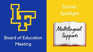 D115 BOE Meeting 11/1/22 School Spotlight - Multilingual Supports