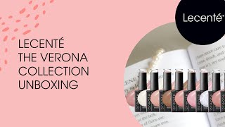 The Verona Collection Gels - perfect Bridal shades | Lecenté