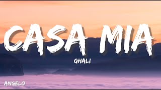 Ghali - CASA MIA (Testo/Lyrics)