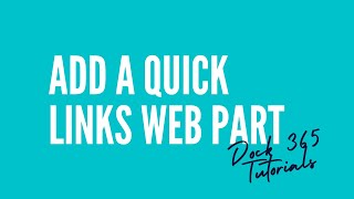 How to add a quick links web part in SharePoint Online - Tutorial