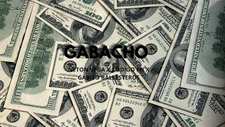 GABACHO- NETON VEGA X CODIGO FN X GABITO BALLESTEROS