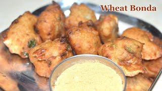 Wheat  Bonda Recipe |Evening snacks|Tea time snacks| Bonda Recipe| Wheat Recipe|Avudai Yummy Recipes