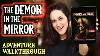 D&D Adventure Walkthrough: The Demon in the Mirror