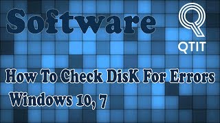 How To Check DisK For Errors Windows 10, 7