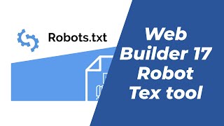 Using the Robot Text Tool in WYSIWYG Web Builder version 17