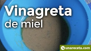 Vinagreta de miel para ensaladas ¡Qué buena está!