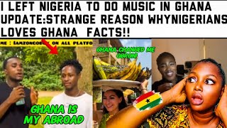 UPDATE:REASON WHY I LEFT NIGERIA TO GHANA FOR MUSIC ACCORDING TOTHIS NIGERIAN,THE REALTRUTH I LOVE🇬🇭