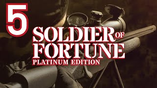 Soldier Of Fortune Playthrough #5 - Ninjas & Saddam Hussein