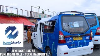 JAKLINGKO JAK.50 - PURI INDAH MALL - TERMINAL KALIDERES. JALUR SUPER DUPER MACET AMPE PEGEL LINU🔥🔥