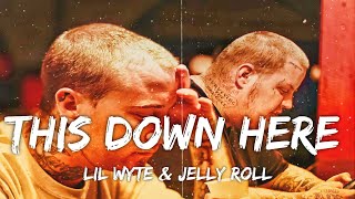 Lil Wyte & Jelly Roll - This Down Here (Lyrics)