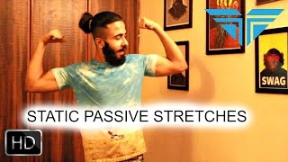 Static Passive Stretches Everyday | How To Gain Flexibility Fast