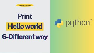 How to Print "Hello world" in Python (6 ways)💡