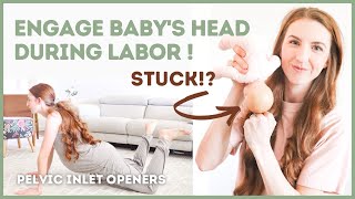 ENGAGE BABY'S HEAD | Birth Positions for a Faster Labor!