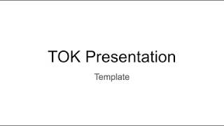 TOK Presentation Outline