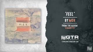 MDK - Feel (GTR Records)