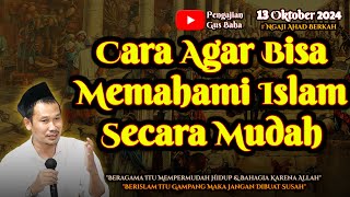 Memahami Islam Secara Mudah | Gus Baha Terbaru