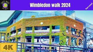 Wimbledon tennis walk 2024: Southfields to the Championships ground SW19, Wimbledon Village & trains