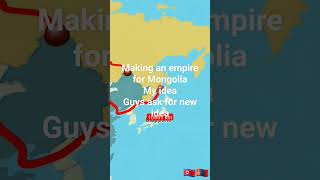 ane empire for Mongolia