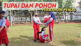 PERMAINAN PJOK TUPAI DAN POHON