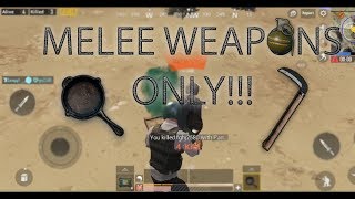 PUBG Mobile Melee only Mode Gameplay (Rare)