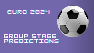 EURO 2024 GROUP STAGE PREDICTIONS | BEST EURO 2024 GROUP STAGE BETTING TIPS AND PREDICTIONS