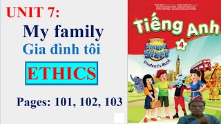 Tiếng Anh 4,  smart start, Unit 7 My family, ETHICS, studentbook | Learn English with me