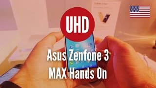 Asus Zenfone 3 MAX Hands On