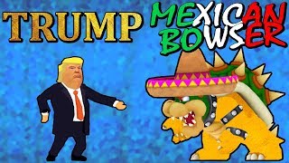 Trump VS Mexican Bowser (NSMB Wii Hack) | 4K 60FPS