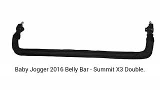 Baby Jogger 2016 Belly Bar   Summit X3 Double