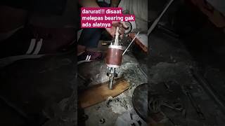 darurat... melepas bearing motor tanpa alat#shots #shortsyoutube