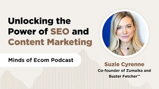 Unlocking the Power of SEO and Content Marketing for Ecommerce Business Growth