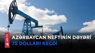 Dünya bazarlarında neft-qaz bahalaşdı – APA TV