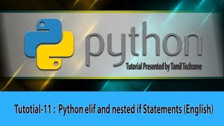 Python Tutorial for Beginners 11   Python elif and nested if Statements (English) Anna University