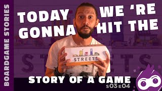 Streets - Story of a game | s03 e04