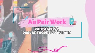 Vantagens e desvantagens do intercâmbio de au pair - Au Pair Work 2