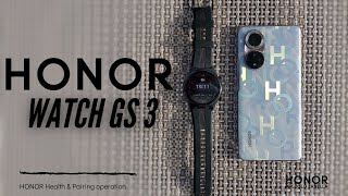 HONOR Watch GS 3: pairing operations