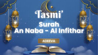 🛑 [LIVE] TASMI' MQC ADEEVA | SURAH AN NABA - AL INFITHAR