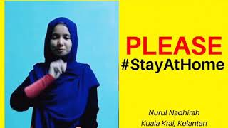 #SIGNONCAMPAIGN (06/04/2020) : Please Stay At Home!