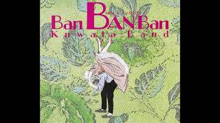 【桑田佳祐】 BAN BAN BAN