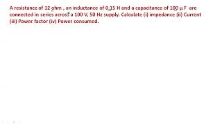 5.10 problems on series RLC circuit 1