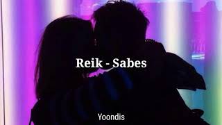 Reik - Sabes /// [letra]