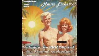 Schlager-Bude präsentiert: Hab mir am FKK Strand den Pimmel verbrannt  ft.  Heinz Eichelrot