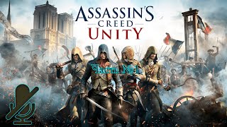 Прохождение Assassin's Creed  Unity без комментариев. Часть #1