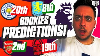 2024/2025 Premier League BOOKIES PREDICTIONS!