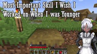 Most Important Skill I Wish I Worked on When I was Younger