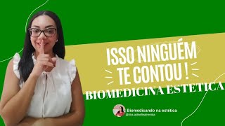 COMO USAR A BIOMEDICINA NA ESTÉTICA!