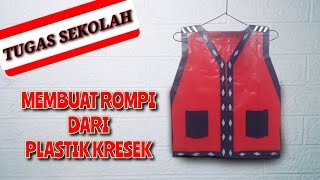 Cara Membuat Rompi dari Plastik Kresek