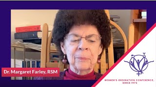 #WOC45 Prophetic Voices: Dr. Margaret Farley, RSM