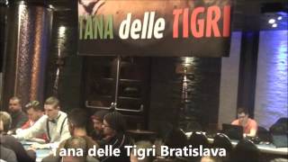 Tana delle Tigri Bratislava day1: superato il garantito