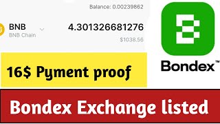 1000$ Pyment proof 😍 Bondex Origin Update 🥚  mining new update bangla 😍 15$ Pyment proof